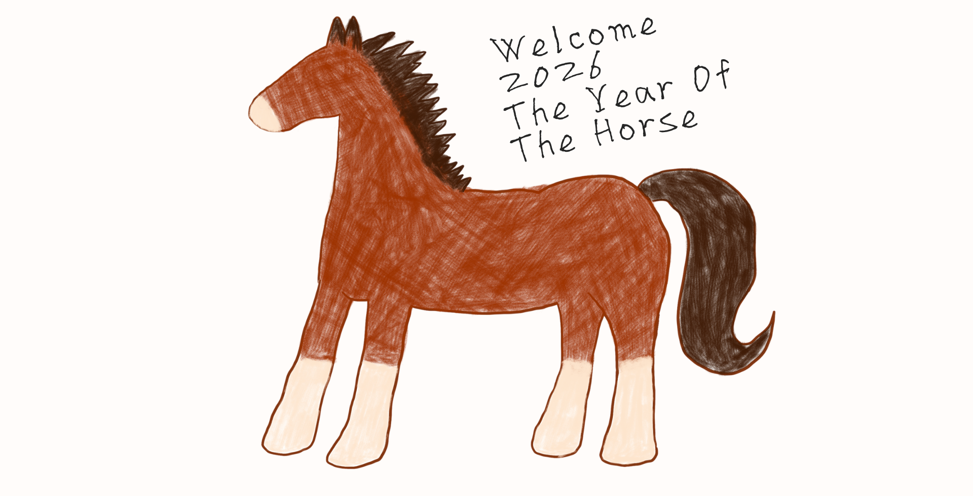 WELCOME 2026 THE YEAR OF THE HORSE